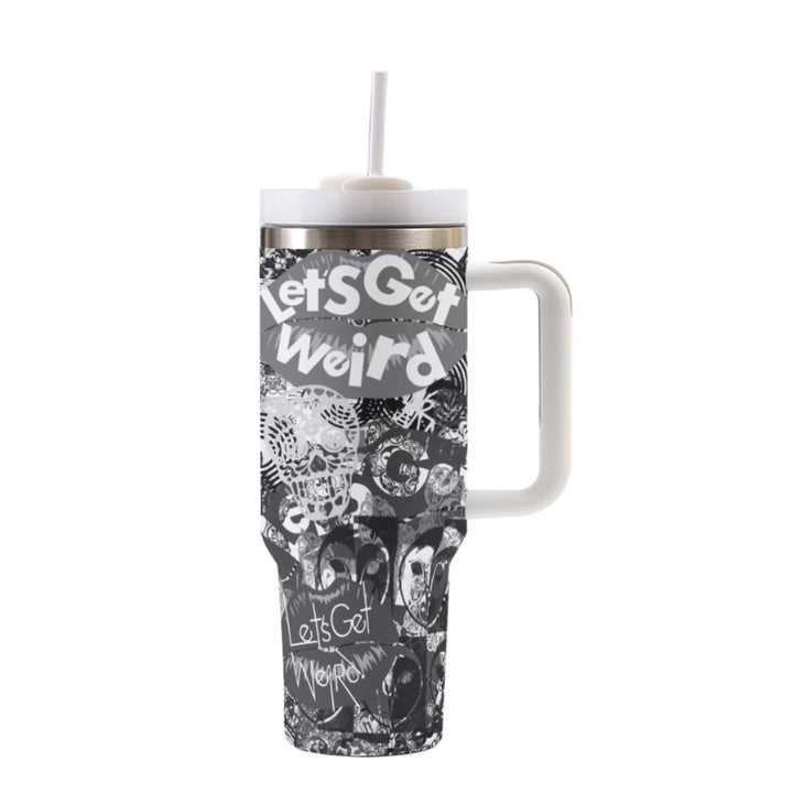 Let's Get Weird | 40oz Tumbler