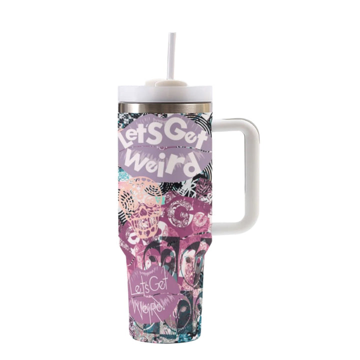 Let's Get Weird | 40oz Tumbler
