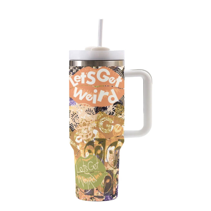 Let's Get Weird | 40oz Tumbler