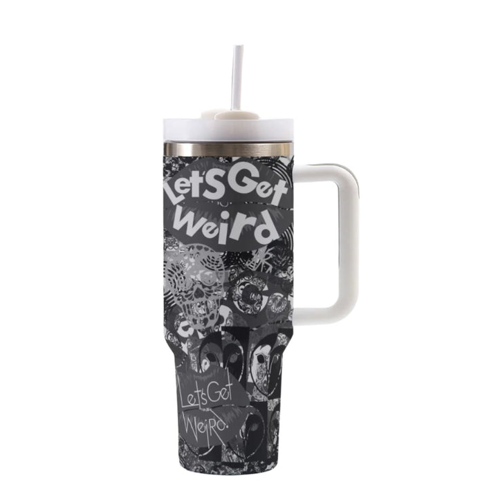 Let's Get Weird | 40oz Tumbler