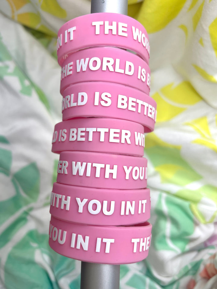 Piglet Pink 3/4" Wristband | THE WORLD IS BETTER WITH YOU IN IT