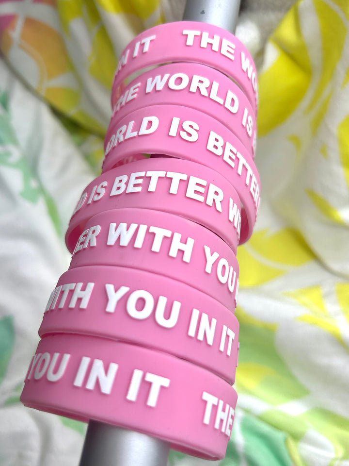 Piglet Pink 3/4" Wristband | THE WORLD IS BETTER WITH YOU IN IT