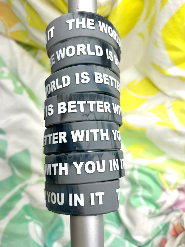 Smoke Sessions 3/4" Wristband | THE WORLD IS BETTER WITH YOU IN IT