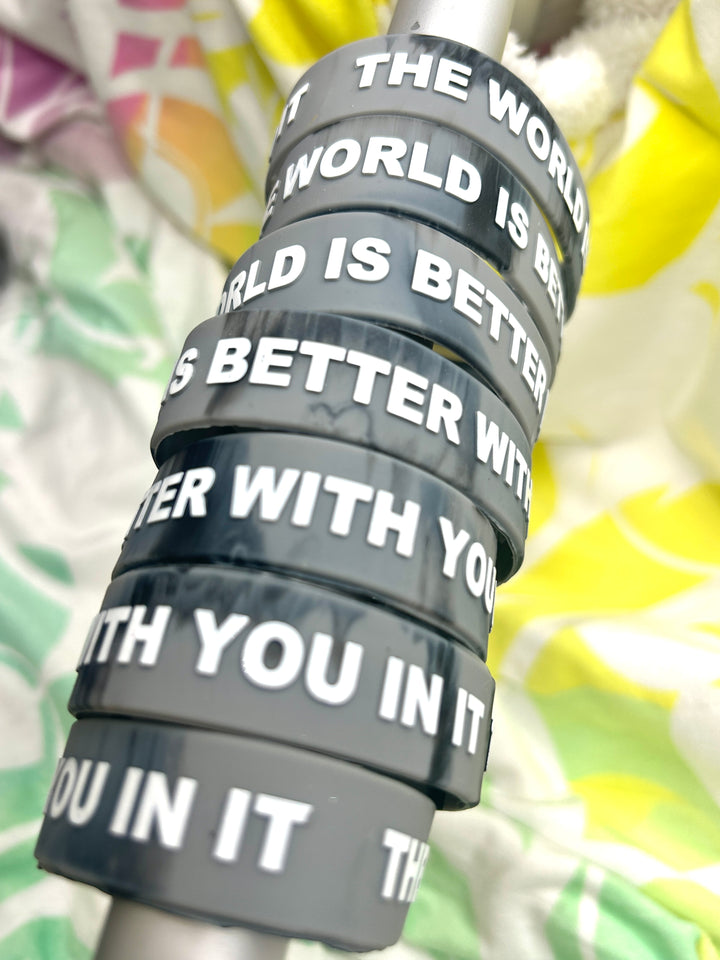 Smoke Sessions 3/4" Wristband | THE WORLD IS BETTER WITH YOU IN IT